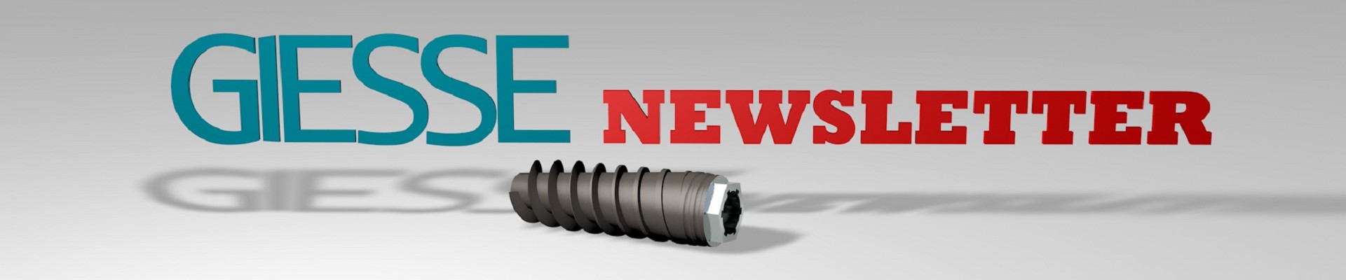 giesse technology dental implants and implantable medical devices newsletter